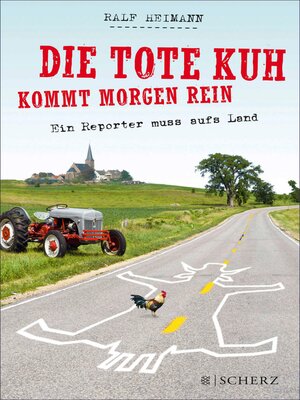 cover image of Die tote Kuh kommt morgen rein